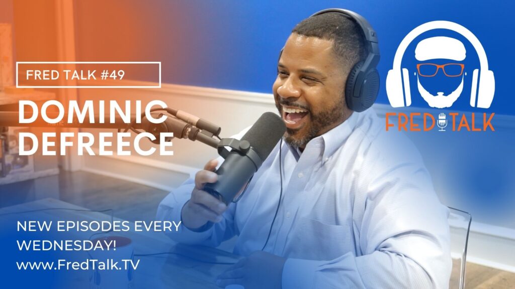 The Brotherhood of Entrepreneurship with Dominic DeFreece